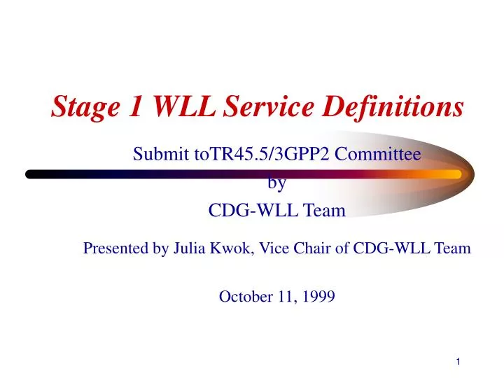 stage 1 wll service definitions