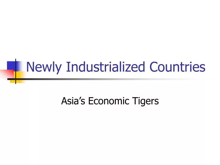 newly industrialized countries