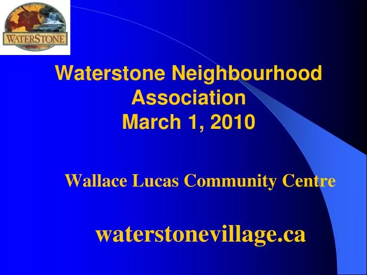 waterstone neighbourhood association march 1 2010