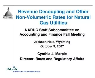 Revenue Decoupling and Other Non-Volumetric Rates for Natural Gas Utilities