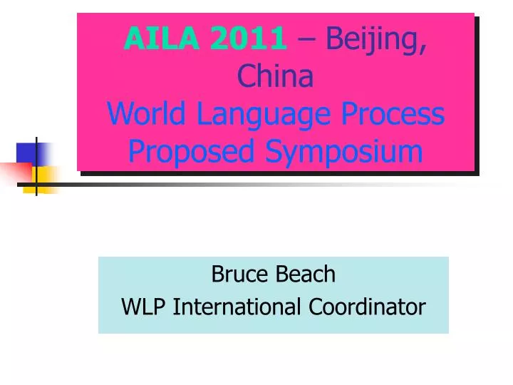 aila 2011 beijing china world language process proposed symposium