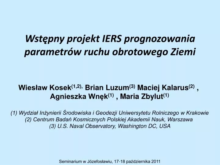 wst pny projekt iers prognozowania parametr w ruchu obrotowego ziemi