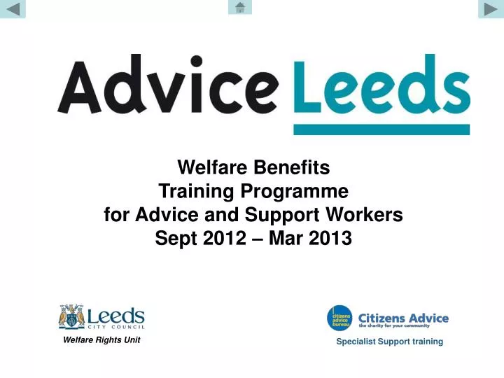 welfare benefits training programme for advice and support workers sept 2012 mar 2013