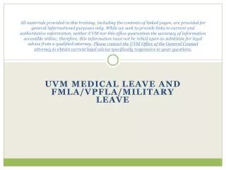 UVM Medical Leave and FMLA/VPFLA/Military Leave