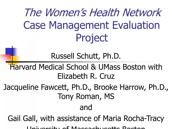 the women s health network case management evaluation project