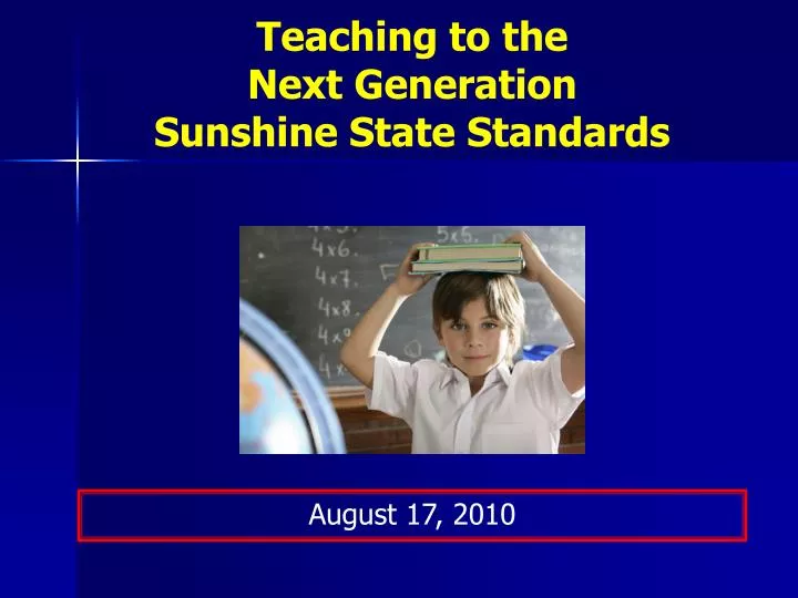 teaching to the next generation sunshine state standards