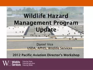 Wildlife Hazard Management Program Update