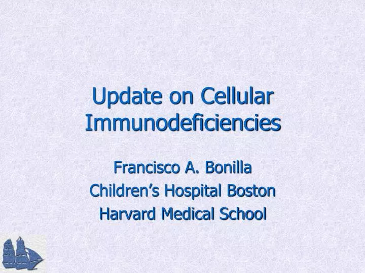 update on cellular immunodeficiencies