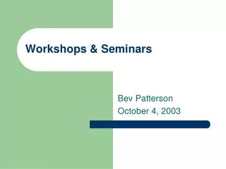 Workshops &amp; Seminars