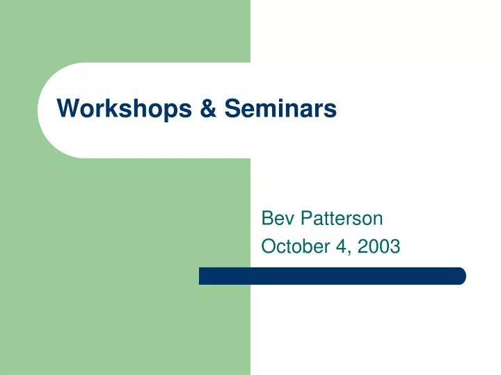 workshops seminars