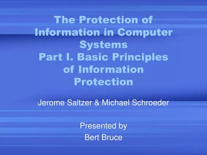 the protection of information in computer systems part i basic principles of information protection