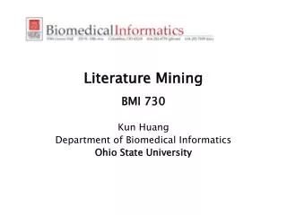 Literature Mining BMI 730