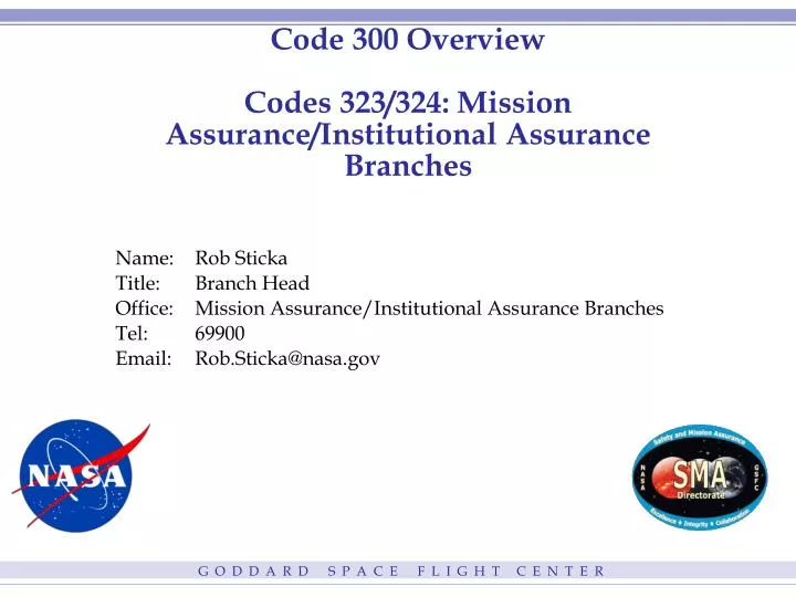 code 300 overview codes 323 324 mission assurance institutional assurance branches