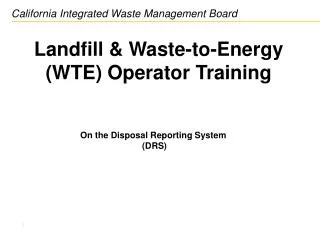Landfill &amp; Waste-to-Energy (WTE) Operator Training
