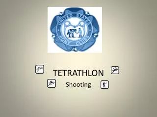 TETRATHLON Shooting