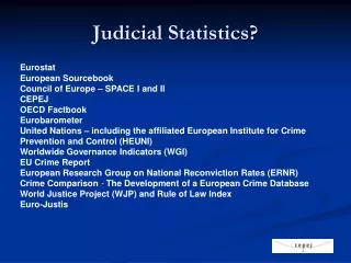 Judicial Statistics?
