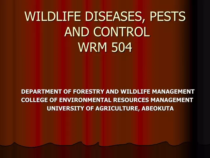 wildlife diseases pests and control wrm 504