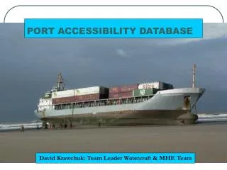 PORT ACCESSIBILITY DATABASE