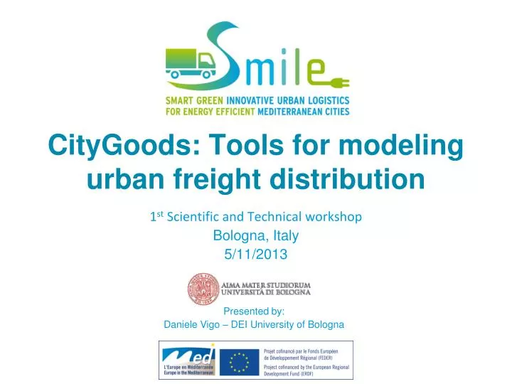 citygoods tools for modeling urban freight distribution