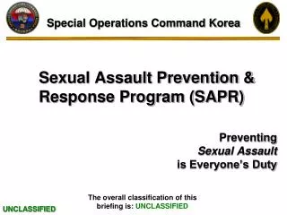 Sexual Assault Prevention &amp; Response Program (SAPR)