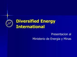 Diversified Energy International