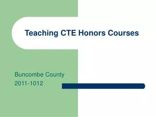 Teaching CTE Honors Courses