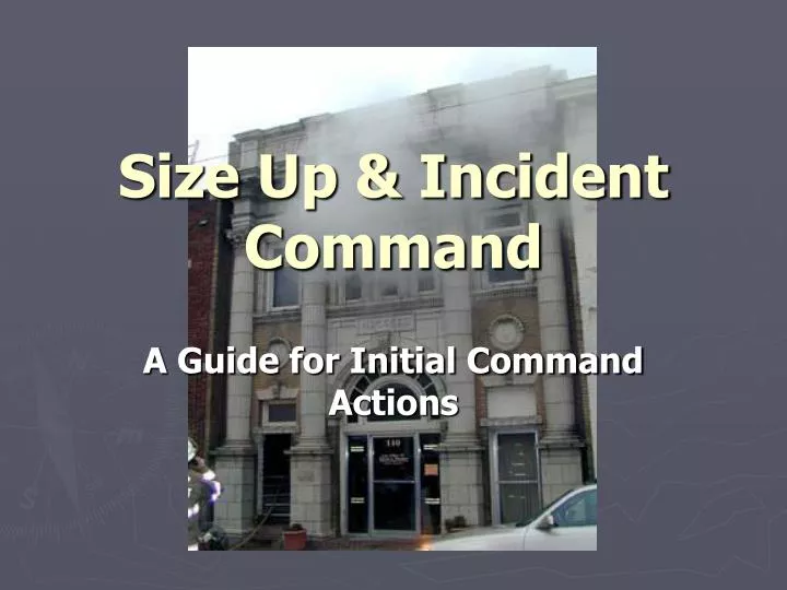 size up incident command