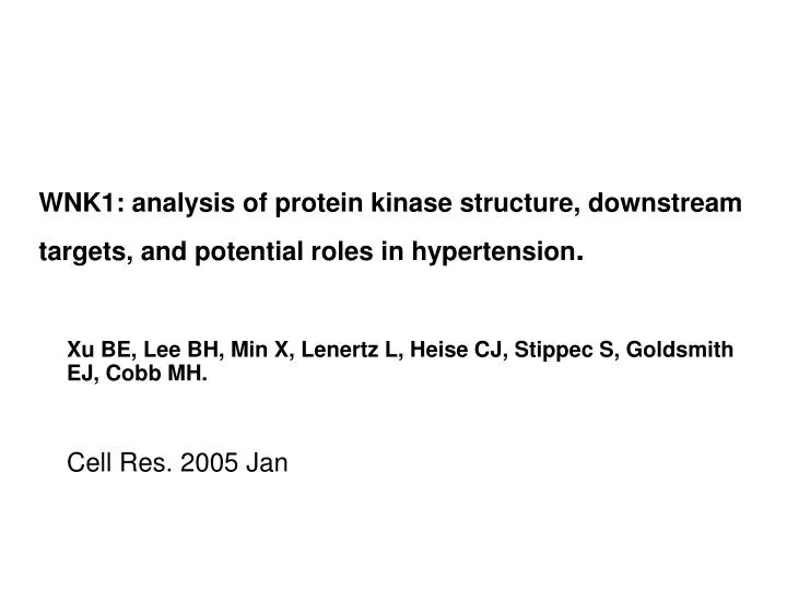 wnk1 analysis of protein kinase structure downstream targets and potential roles in hypertension
