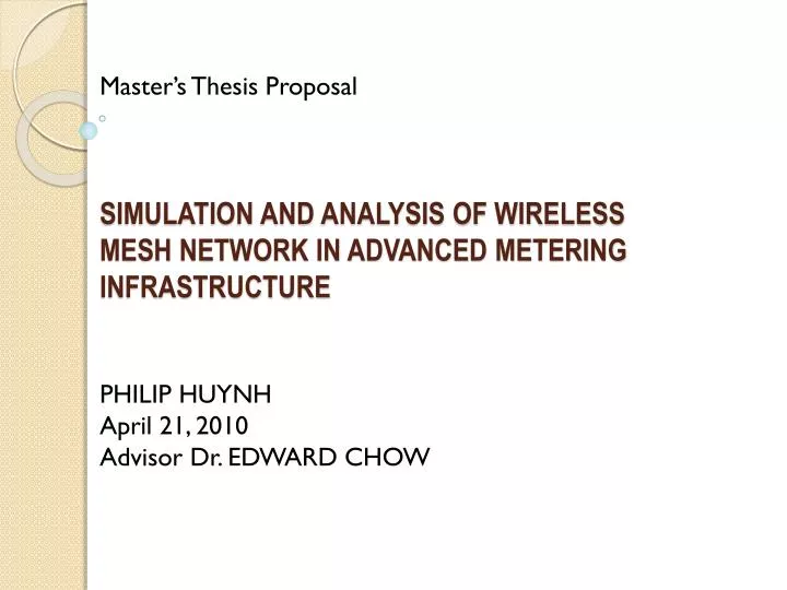 simulation and analysis of wireless mesh network in advanced metering infrastructure