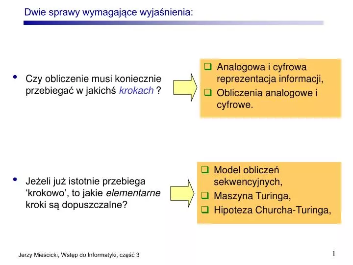 dwie sprawy wymagaj ce wyja nienia