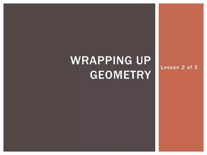 wrapping up geometry