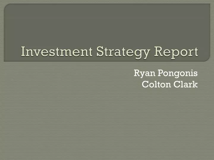 investment strategy report