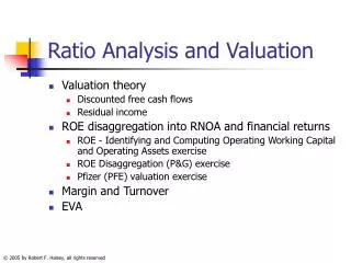 Ratio Analysis and Valuation