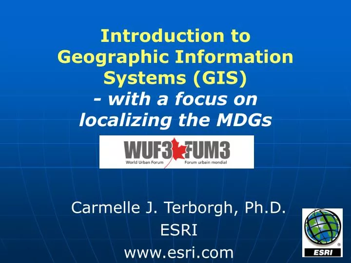 introduction to geographic information systems gis with a focus on localizing the mdgs