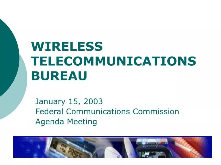wireless telecommunications bureau