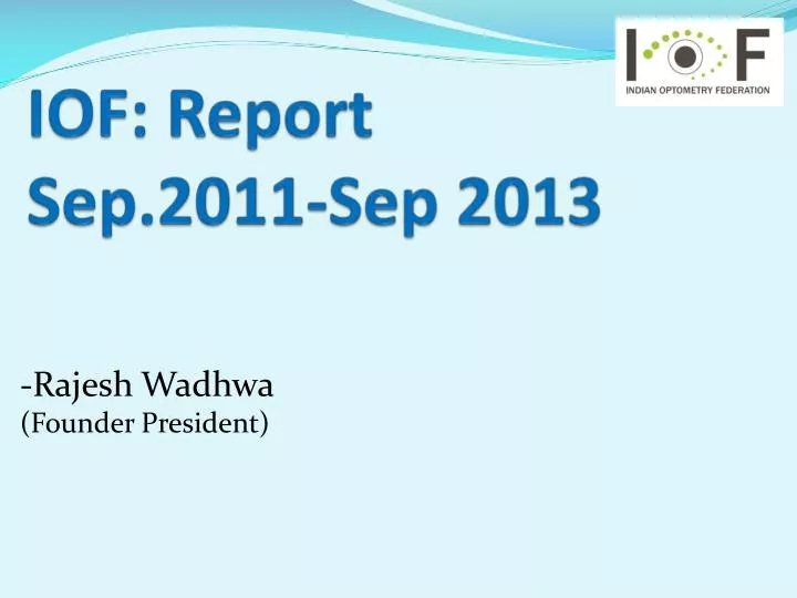 iof report sep 2011 sep 2013