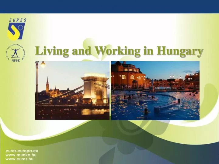 living and working in hungary
