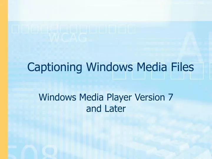 captioning windows media files