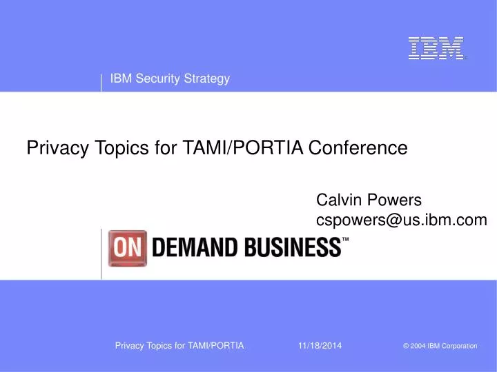 privacy topics for tami portia conference