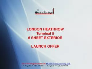 LONDON HEATHROW Terminal 5 6 SHEET EXTERIOR LAUNCH OFFER