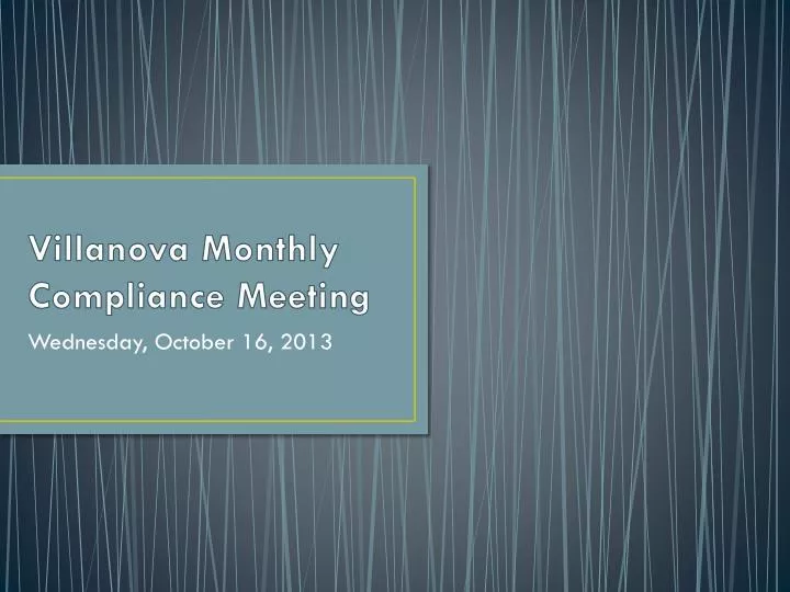 villanova monthly compliance meeting