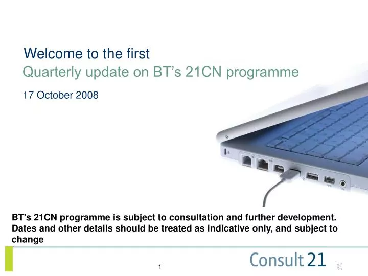 quarterly update on bt s 21cn programme