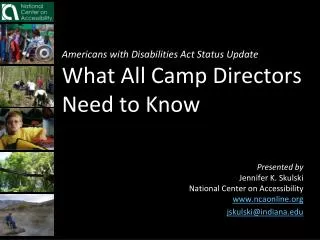 Americans with Disabilities Act Status Update What All Camp Directors Need to Know