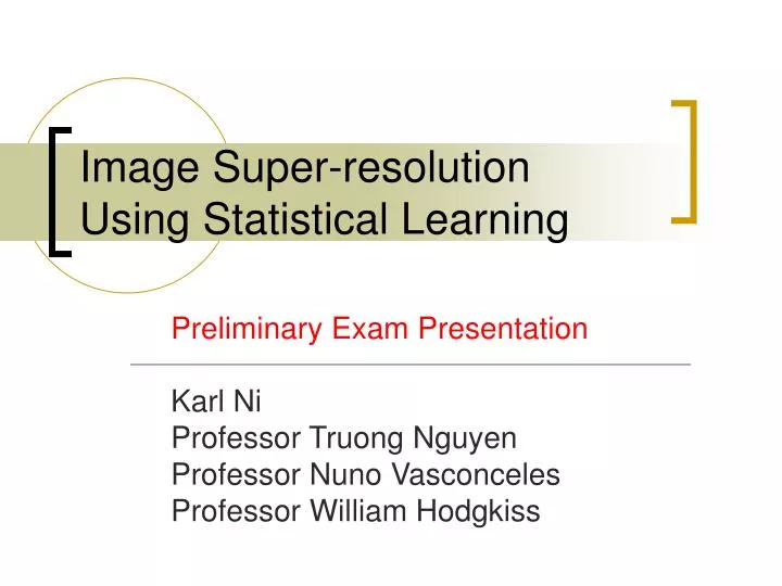image super resolution using statistical learning