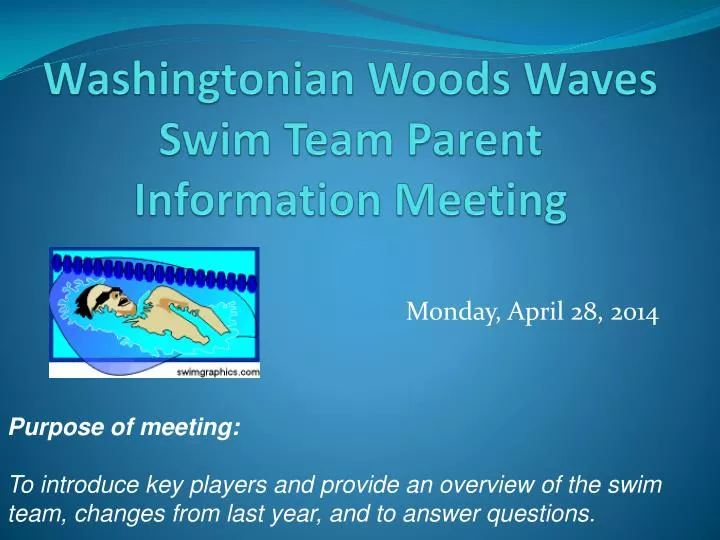 washingtonian woods waves swim team parent i nformation meeting