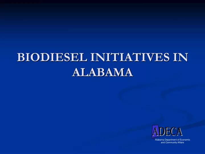 biodiesel initiatives in alabama