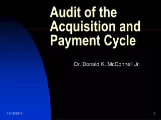 Audit of the Acquisition and Payment Cycle