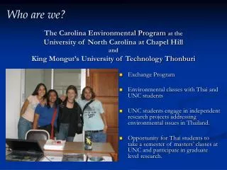 Exchange Program Environmental classes with Thai and UNC students