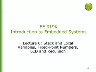 EE 319K Introduction to Embedded Systems