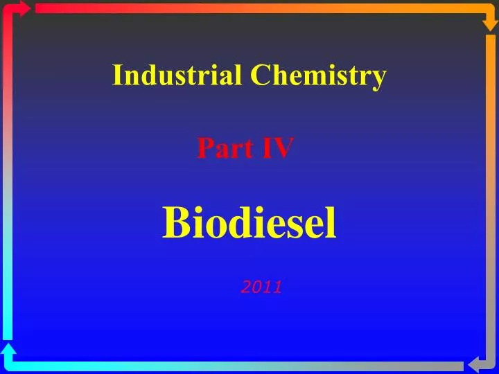 industrial chemistry part iv